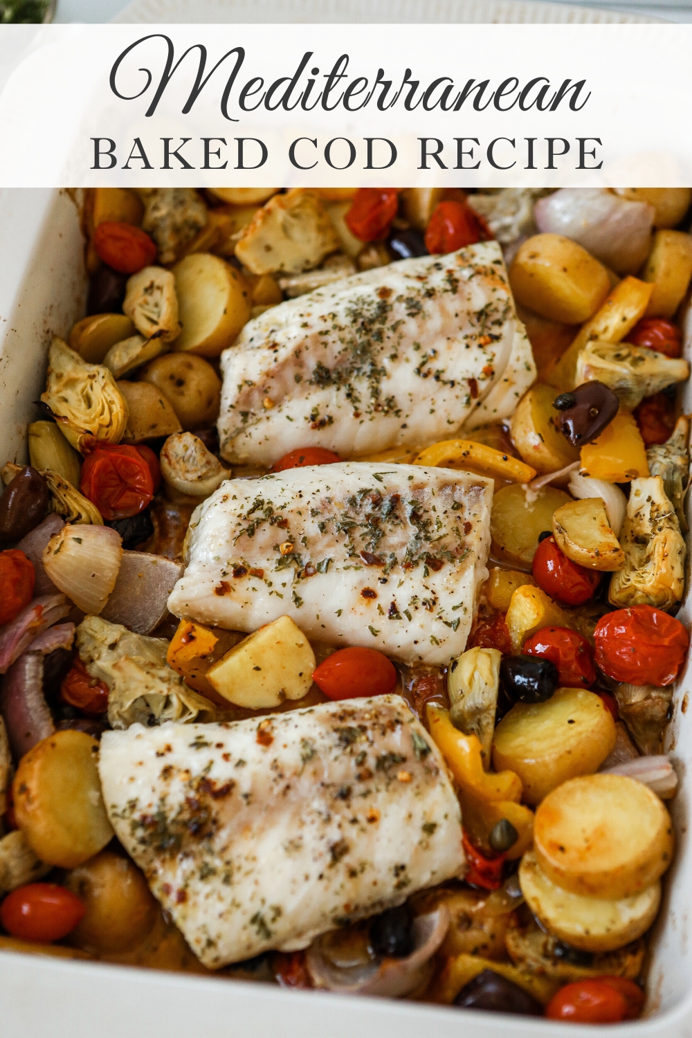 Recipe for Baked Cod \ Recipe for Mediterranean Cod