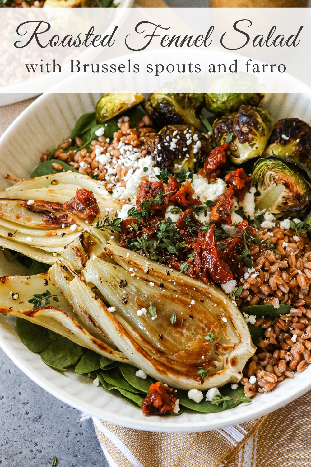 Roasted Fennel Salad with Brussels Sprouts and Farro