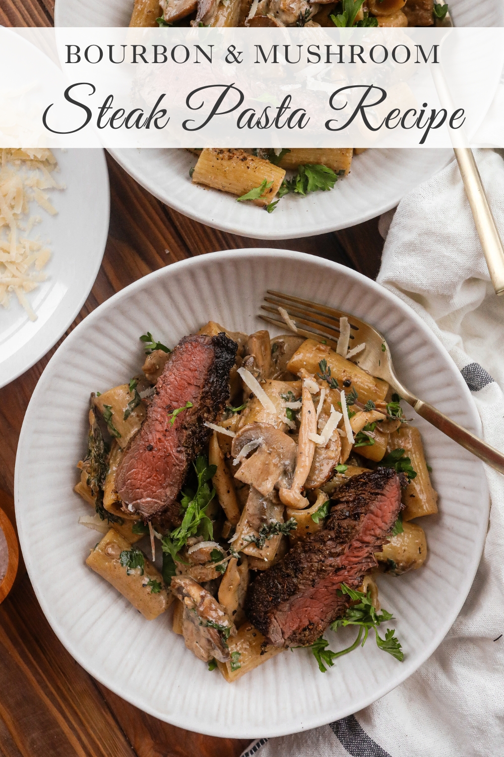 Bourbon & Mushroom Steak Pasta recipe - Sugar Maple Farmhouse