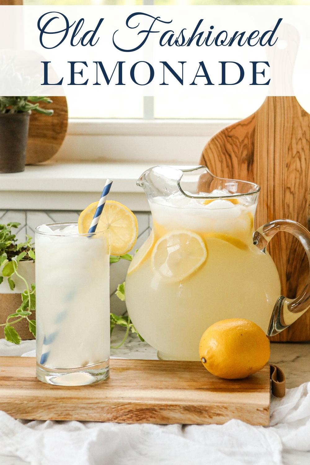 Recipe for Old Fashioned Lemonade
