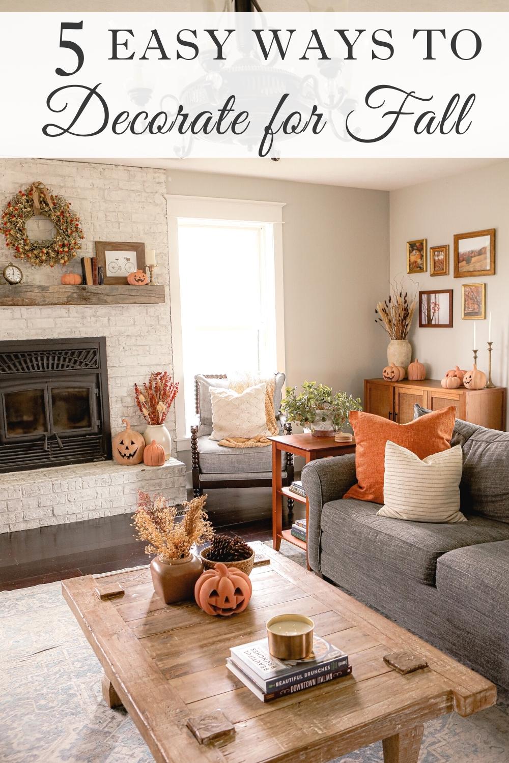 5 easy ideas for decorating for fall