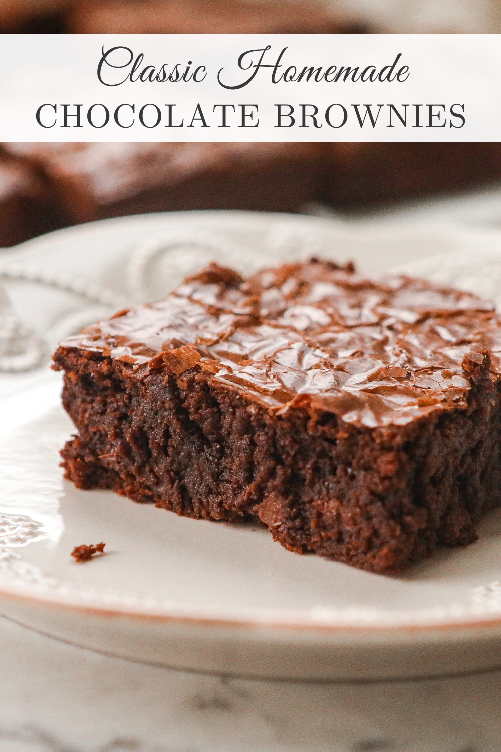 Classic Homemade Chocolate Brownies recipe - Sugar Maple Farmhouse