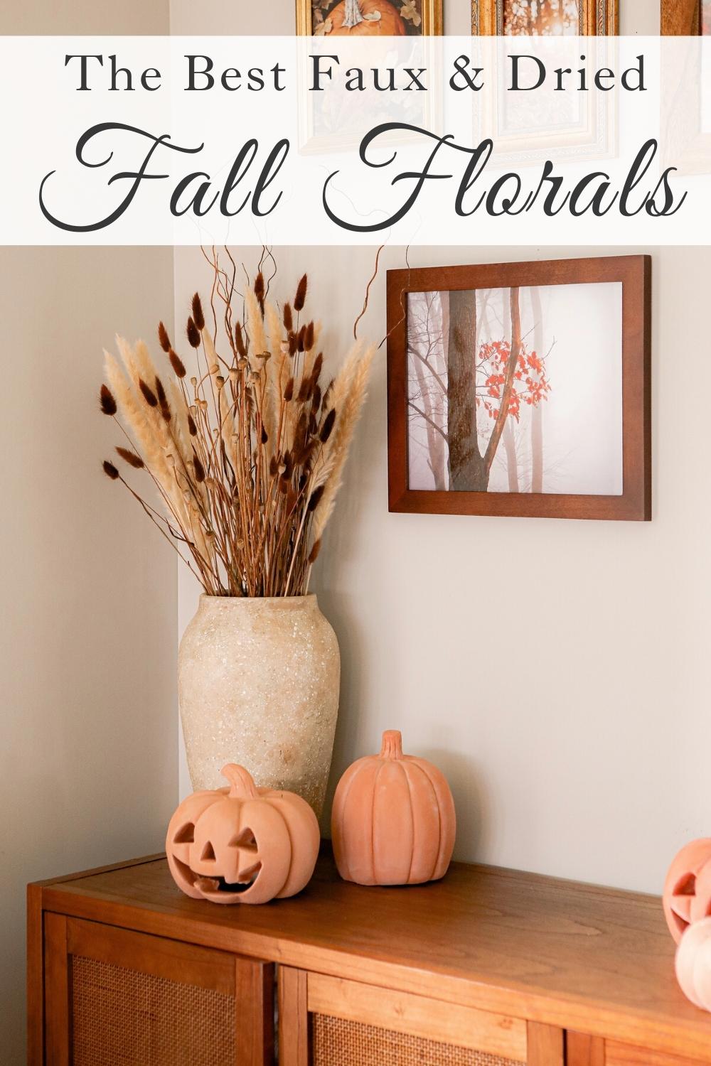 The Best Faux & Dried Flowers for fall