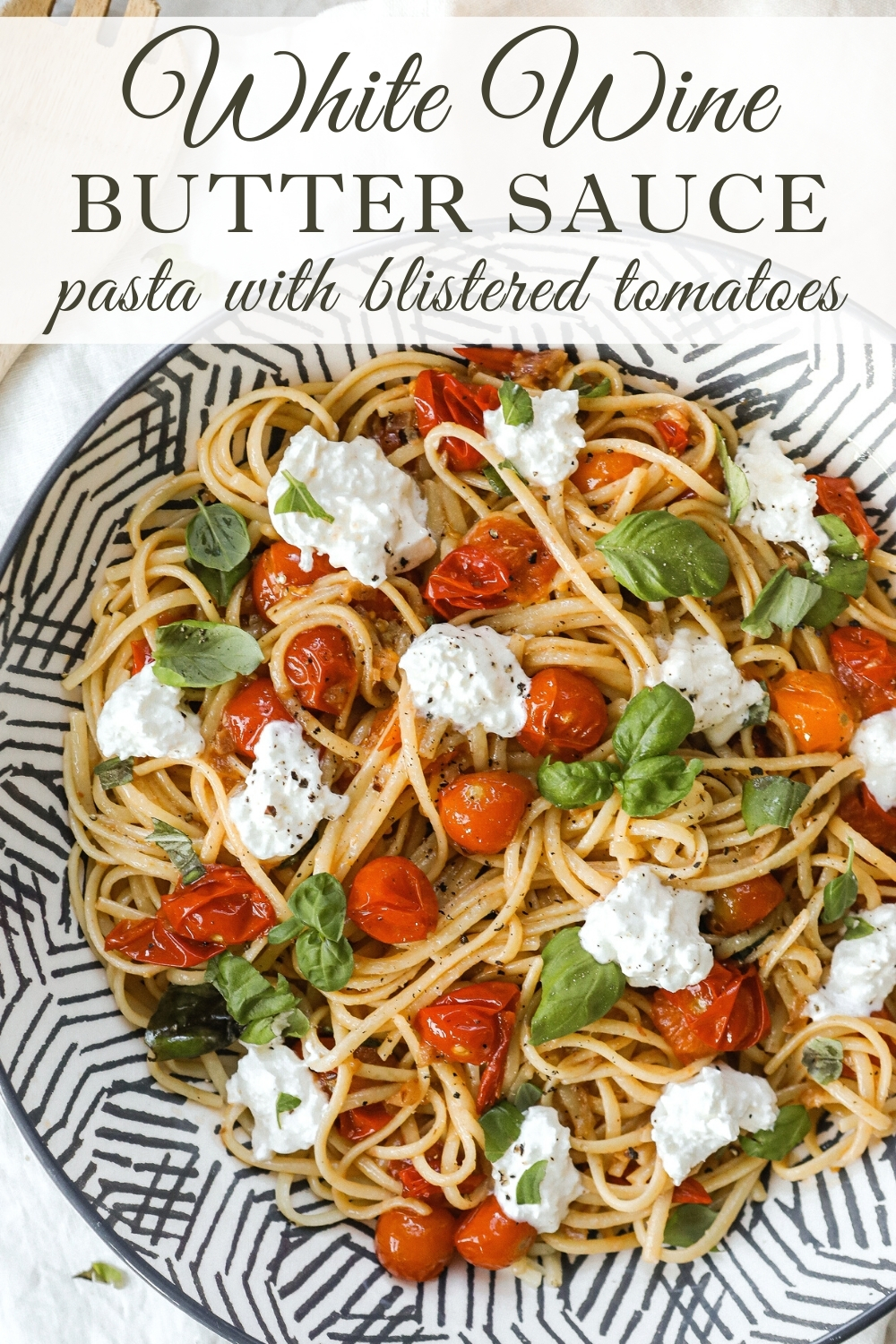White Wine Butter Sauce Pasta with blistered tomatoes